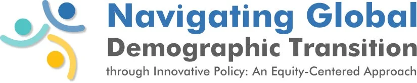 Navigating Global Demographic Transition through Innovative Policy: An Equity-Centered Approach